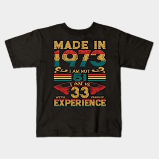 MADE IN 1973 Kids T-Shirt